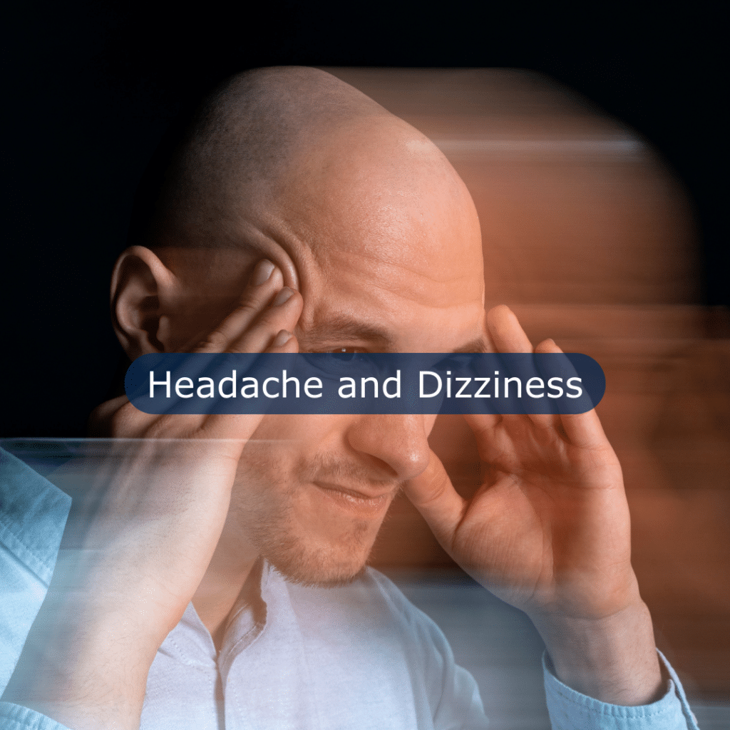Headache and Dizziness